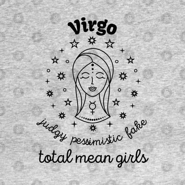 Funny Zodiac - Virgo by Slightly Unhinged